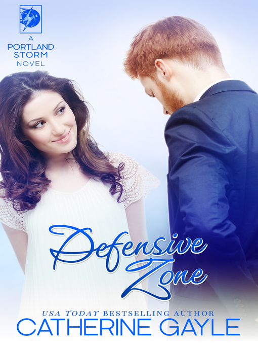 Title details for Defensive Zone by Catherine Gayle - Available